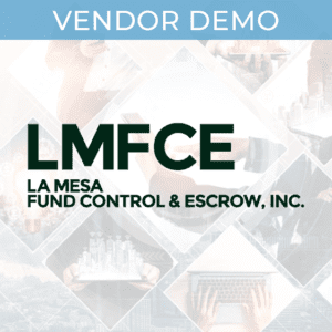 Vendor Showcase - La Mesa Fund Control & Escrow